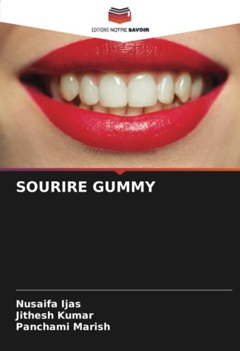 Sourıre Gummy Ijas, Nusaifa Editions Notre Savoir