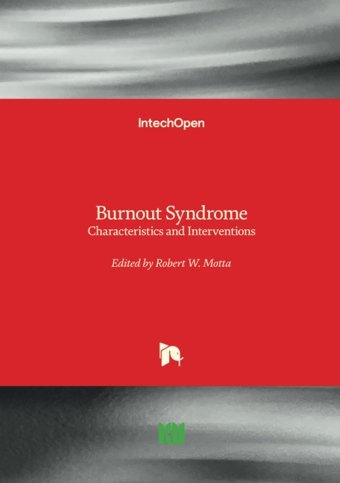 Burnout Syndrome Characteristics And Interventions Intechopen
