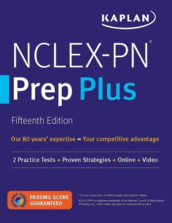 Kaplan Nclex-Pn Prep Plus: 2 Practice Tests + Proven Strategies + Online + Video Kaplan Test Prep Simon And Schuster