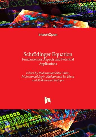 Schrödinger Equation Fundamentals Aspects And Potential Applications Intechopen
