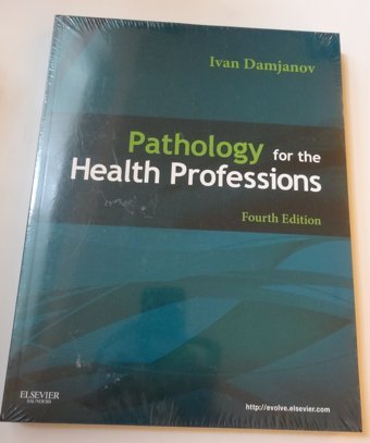 Pathology For The Health Professions Damjanov, Ivan Saunders