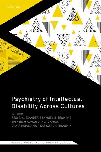 Psychiatry Of Intellectual Disability Across Cultures (Oxford Cultural Psychiatry) Oxford Unıversıty Press