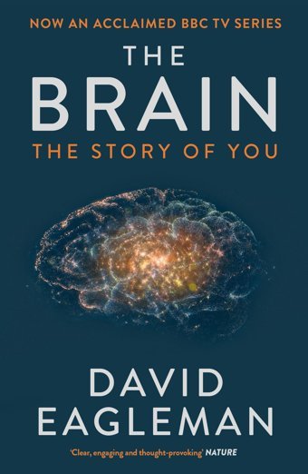The Brain: The Story Of You Eagleman, David Penguin