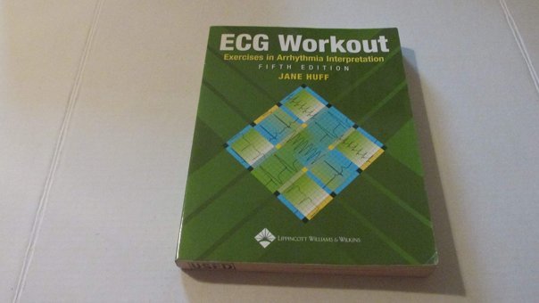 Ecg Workout: Exercises İn Arrhythmia Interpretation Huff, Jane Lippincott Williams And Wilkins