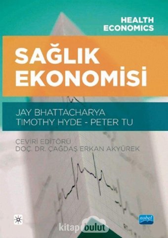 Sağlık Ekonomisi Jay Bhattacharya Nobel Akademik Yayıncılık