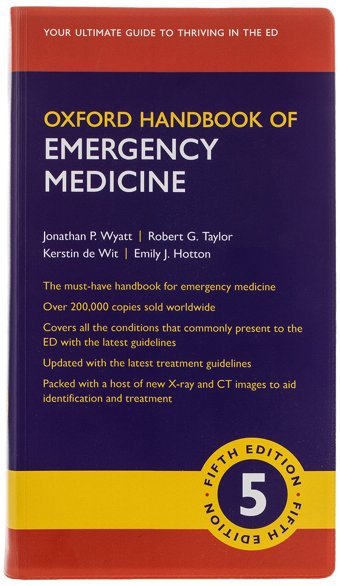 Oxford Handbook Of Emergency Medicine Wyatt, Jonathan P. Oxford Unıversıty Press