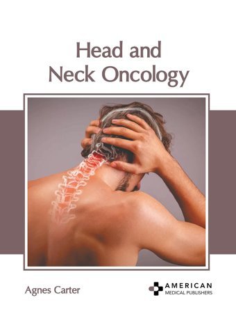 Head And Neck Oncology American Medical Publishers