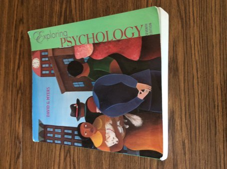 Exploring Psychology Myers, David G. Worth Publishers