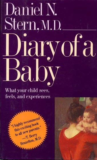 Diary Of A Baby Stern, Daniel N. Basic Books