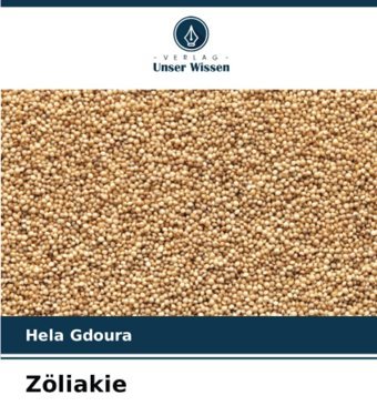 Zöliakie Gdoura, Hela Verlag Unser Wissen