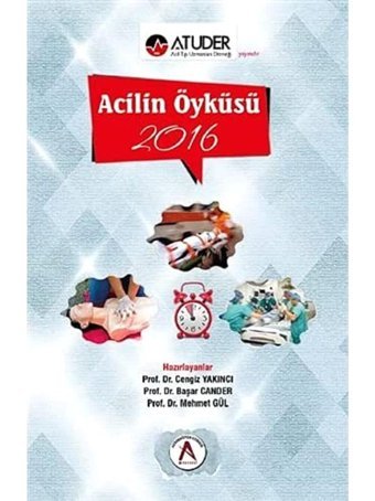Acilin Öyküsü 2016 Başar Cander Akademisyen Kitabevi