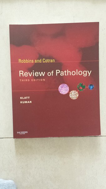 Robbins And Cotran Review Of Pathology, 3Rd Edition Klatt Md, Edward C. Saunders