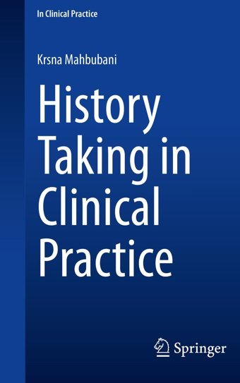 History Taking İn Clinical Practice Mahbubani, Krsna Springer