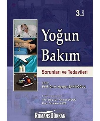 Yoğun Bakım Sorunları Ve Tedavileri A. Haydar Şahinoğlu Nobel Tıp Kitabevleri