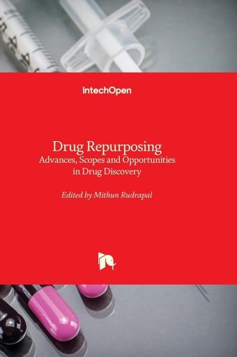 Drug Repurposing Advances, Scopes And Opportunities İn Drug Discovery Intechopen