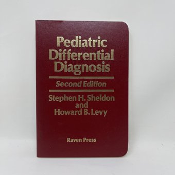 Pediatric Differential Diagnosis: A Problem-Oriented Approach Sheldon, Stephen H. Lippincott Williams And Wilkins
