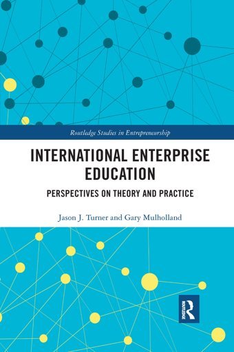 International Enterprise Education ( Studies İn Entrepreneurship) Routledge