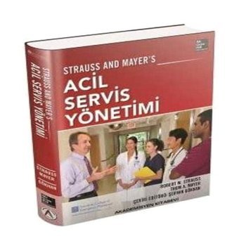 Acil Servis Yönetimi Robert W. Strauss Akademisyen Kitabevi