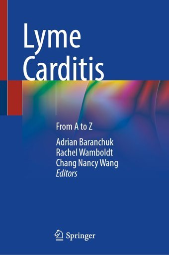 Lyme Carditis: From A To Z Springer