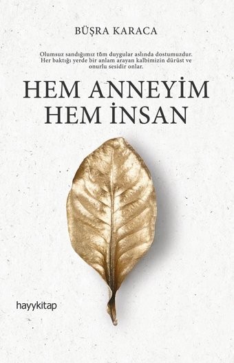 Hem Anneyim Hem İnsan Karaca, Büşra Hayy Kitap