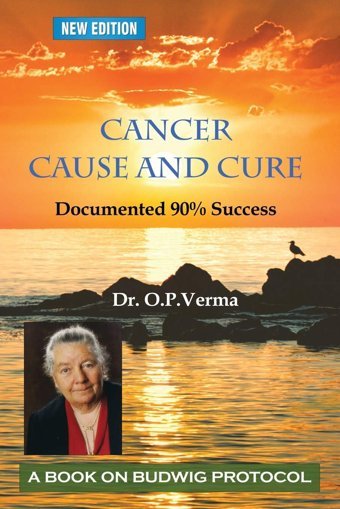 Cancer Cause And Cure Verma, Dr. O.P. Createspace Independent Pub