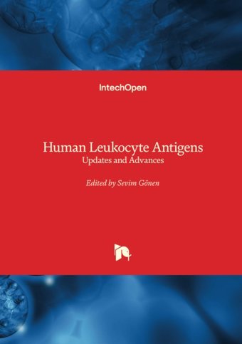Human Leukocyte Antigens Updates And Advances Intechopen