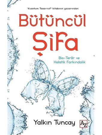 Bütüncül Şifa Yalkın Tuncay Az Kitap