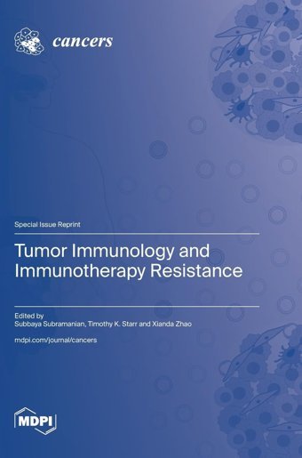 Tumor Immunology And Immunotherapy Resistance Mdpı Ag
