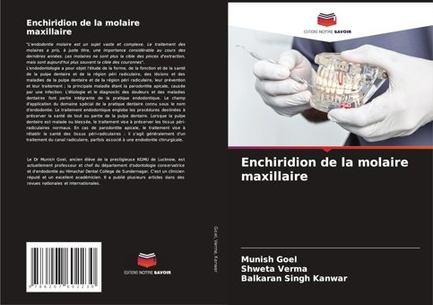 Enchiridion De La Molaire Maxillaire Goel, Munish Editions Notre Savoir