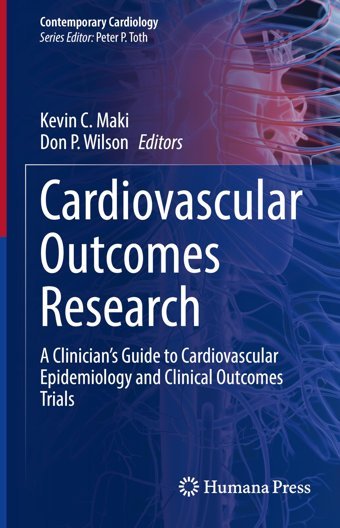 Cardiovascular Outcomes Research: A Clinicians Guide To Cardiovascular Epidemiology And Clinical Outcomes Trials (Contemporary Cardiology) Springer Verlag
