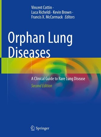 Orphan Lung Diseases: A Clinical Guide To Rare Lung Disease Springer