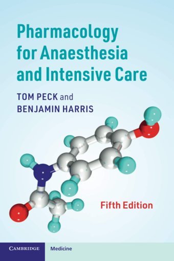 Pharmacology For Anaesthesia And Intensive Care Peck, Tom Cambridge University Press, Uk