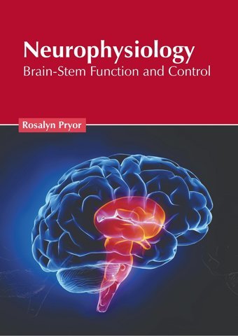 Neurophysiology: Brain-Stem Function And Control American Medical Publishers