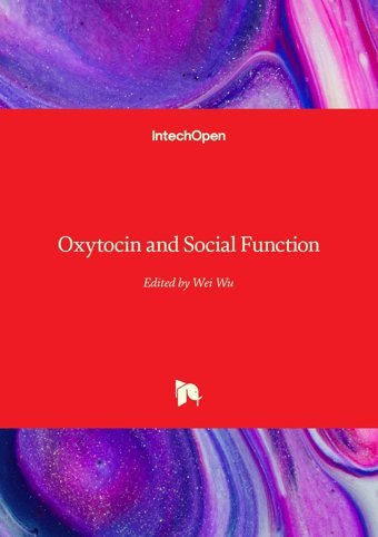 Oxytocin And Social Function Intechopen