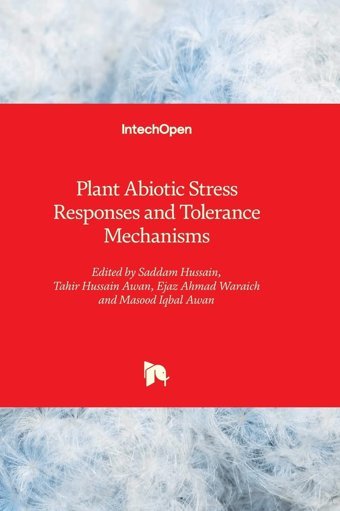 Plant Abiotic Stress Responses And Tolerance Mechanisms Intechopen