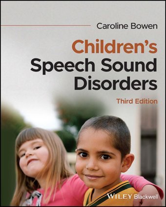 Children'S Speech Sound Disorders Bowen, Caroline Wiley-Blackwell