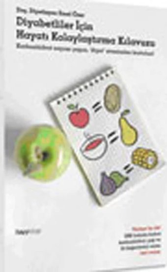 Diyabetliler İçin Hayatı Kolaylaştırma Kılavuzu Emel Özer Hayy Kitap