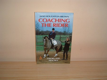 Coaching The Rider Houghton Brown, Jane Wiley-Blackwell