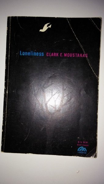 Loneliness Moustakas, Clark E. Simon And Schuster