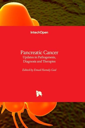 Pancreatic Cancerupdates İn Pathogenesis, Diagnosis And Therapies Intechopen