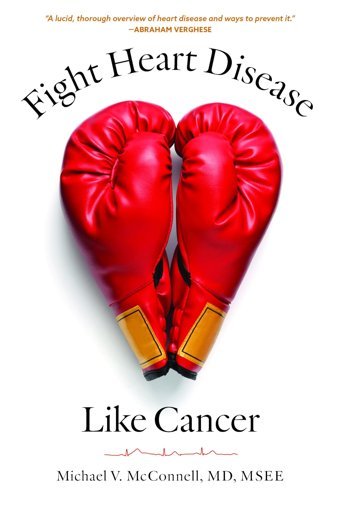 Fight Heart Disease Like Cancer Mcconnell, Michael V. Johns Hopkins University Press