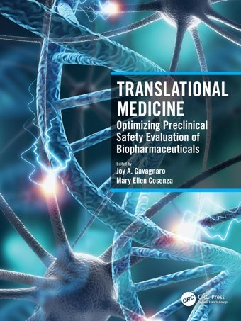 Translational Medicine: Optimizing Preclinical Safety Evaluation Of Biopharmaceuticals Crc Press Inc