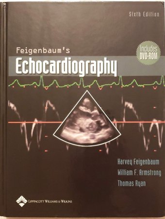Echocardiography, Sixth Edition Feigenbaum, Harvey Lippincott Williams And Wilkins