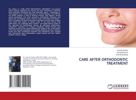 Care After Orthodontıc Treatment: De Sarkar, Gourab Lap Lambert Academic Publishing