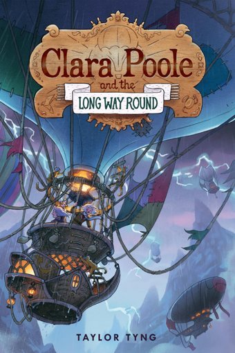 Clara Poole And The Long Way Round Tyng, Taylor Pixel Ink
