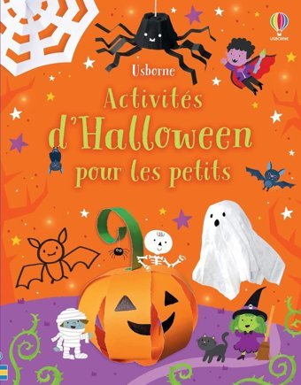 Activits D'Halloween Pour Les Petits Nolan, Kate Usborne