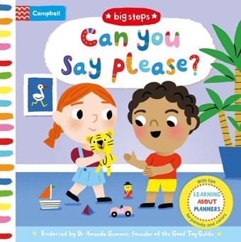 Can You Say Please?: Learning About Manners Books, Campbell Campbell Books