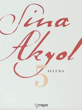 Avluda 5 Sina Akyol Mayıs Yayınları