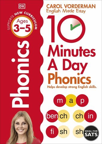 10 Minutes A Day Phonics, Ages 3-5 (Preschool): Supports The National Curriculum, Helps Develop Strong English Skills Vorderman, Carol Penguin