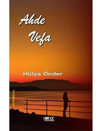 Ahde Vefa Hülya Önder Gülnar Yayınları